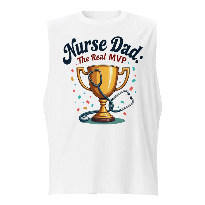 Nurse Dad MVP Trophy Muscle Tank product image (1)