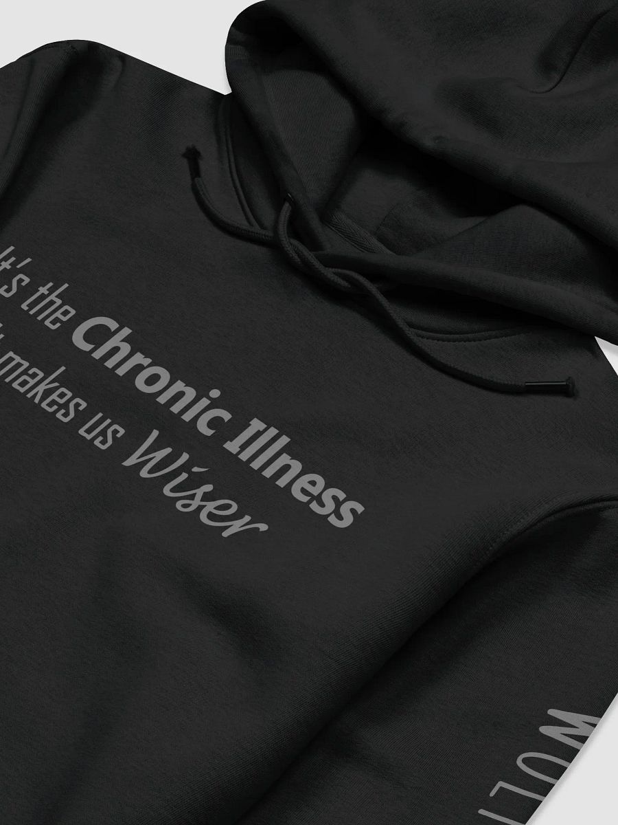 It's the Chronic Illness Hoodie product image (12)