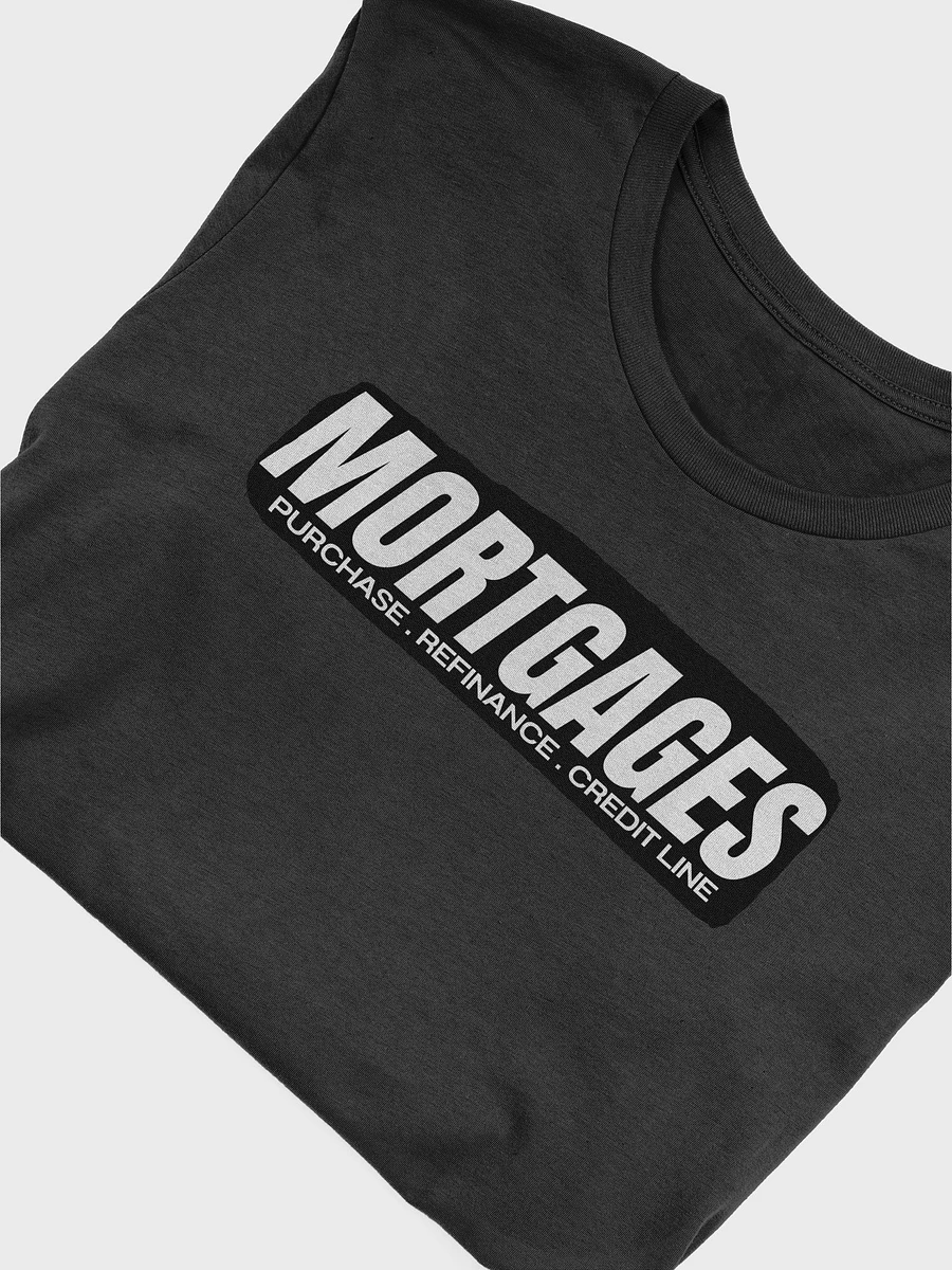 Mortgage : T-Shirt product image (43)