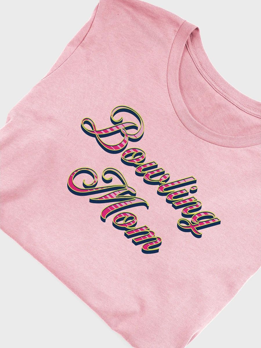 Bowling Mom Script T-Shirt product image (3)