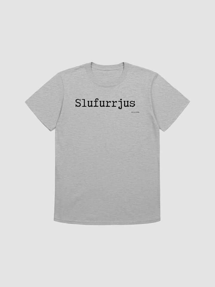 Slufurrjus T-shirt product image (1)