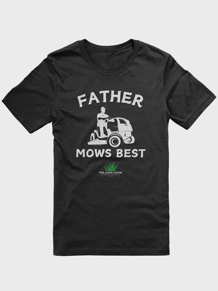 Father Mows Best (White Logo) product image (1)