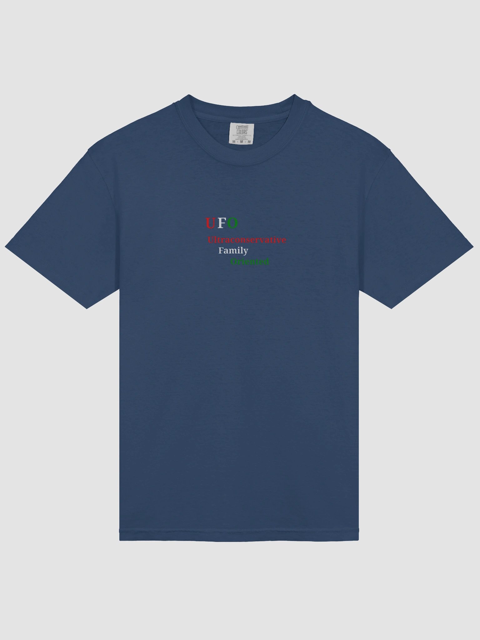 UFO Ultraconservative Family Oriented T-Shirt product image (3)