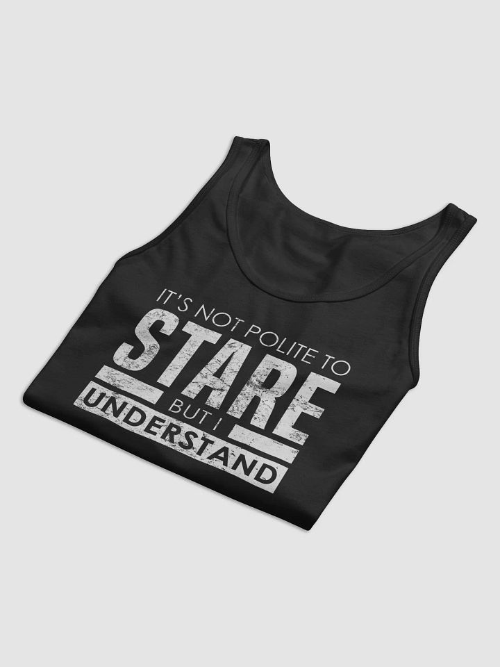 It's Not Polite To Stare Tank product image (2)