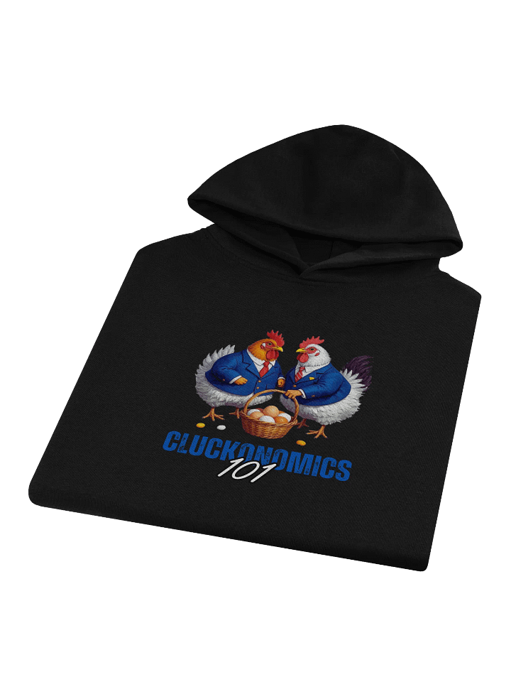 Cluckonomics 101 - Humorous Easter Black Hoodie product image (1)