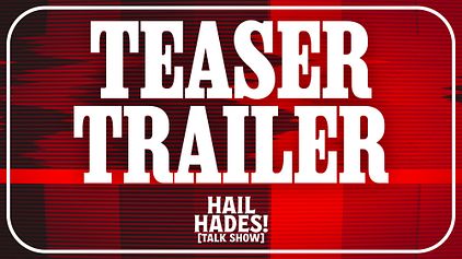 Watch the Hail Hades! trailer: