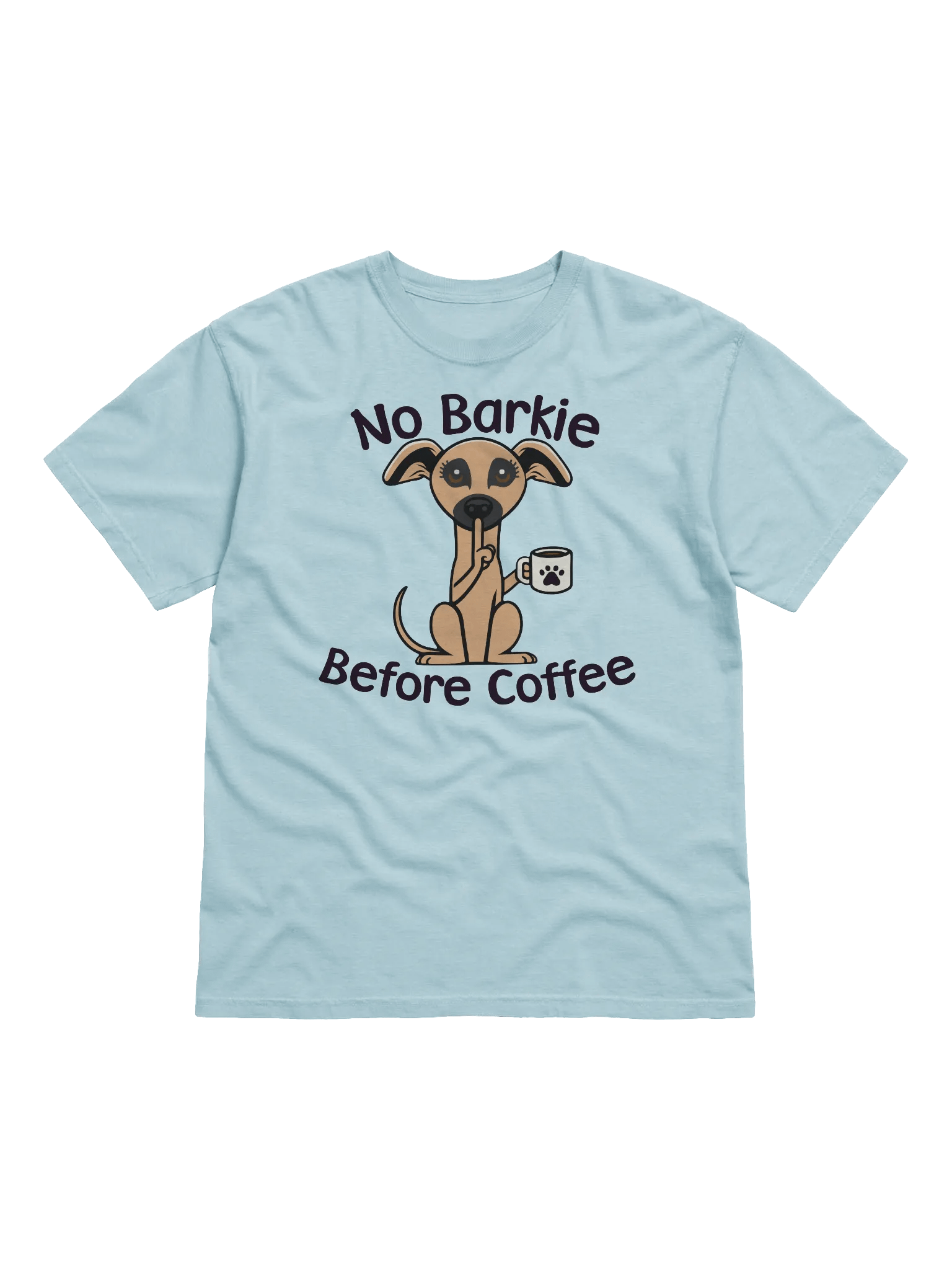 No Barkie Before Coffee Little Brown Dog - Tee product image (1)