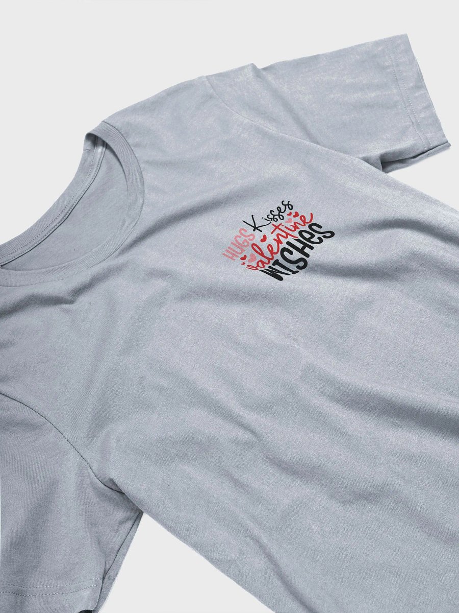 Hugs, Kisses, Valentine Wishes T-Shirt (Both Front & Back) product image (4)