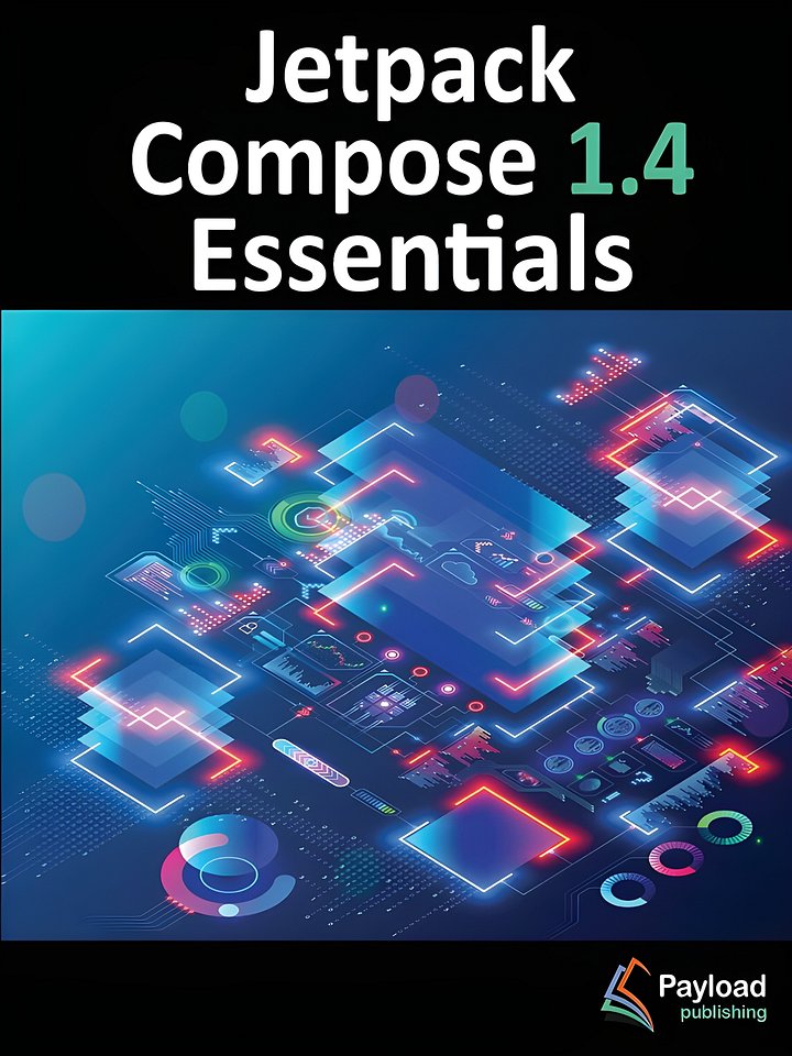 Jetpack Compose 1.4 Essentials - Developing Android Apps with Jetpack Compose 1.4, Android product image (1)