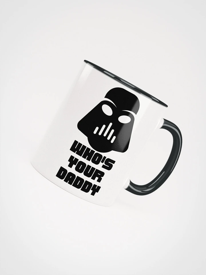 Who's your daddy mug product image (6)