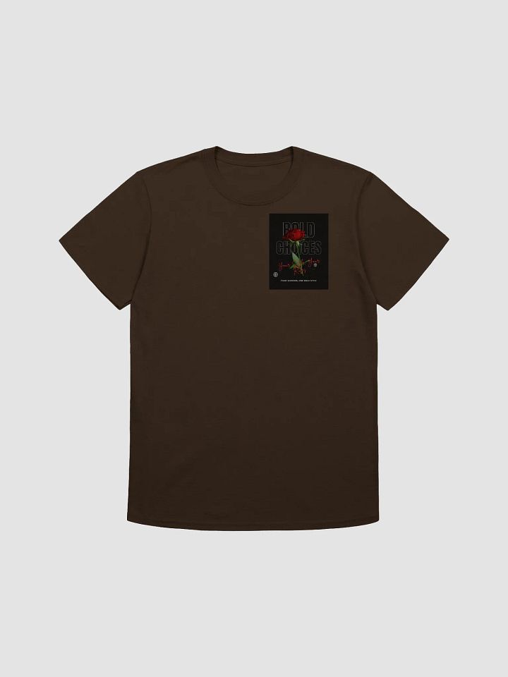 "Your Style, Your Rules" T-Shirt by Bold Choices product image (1)