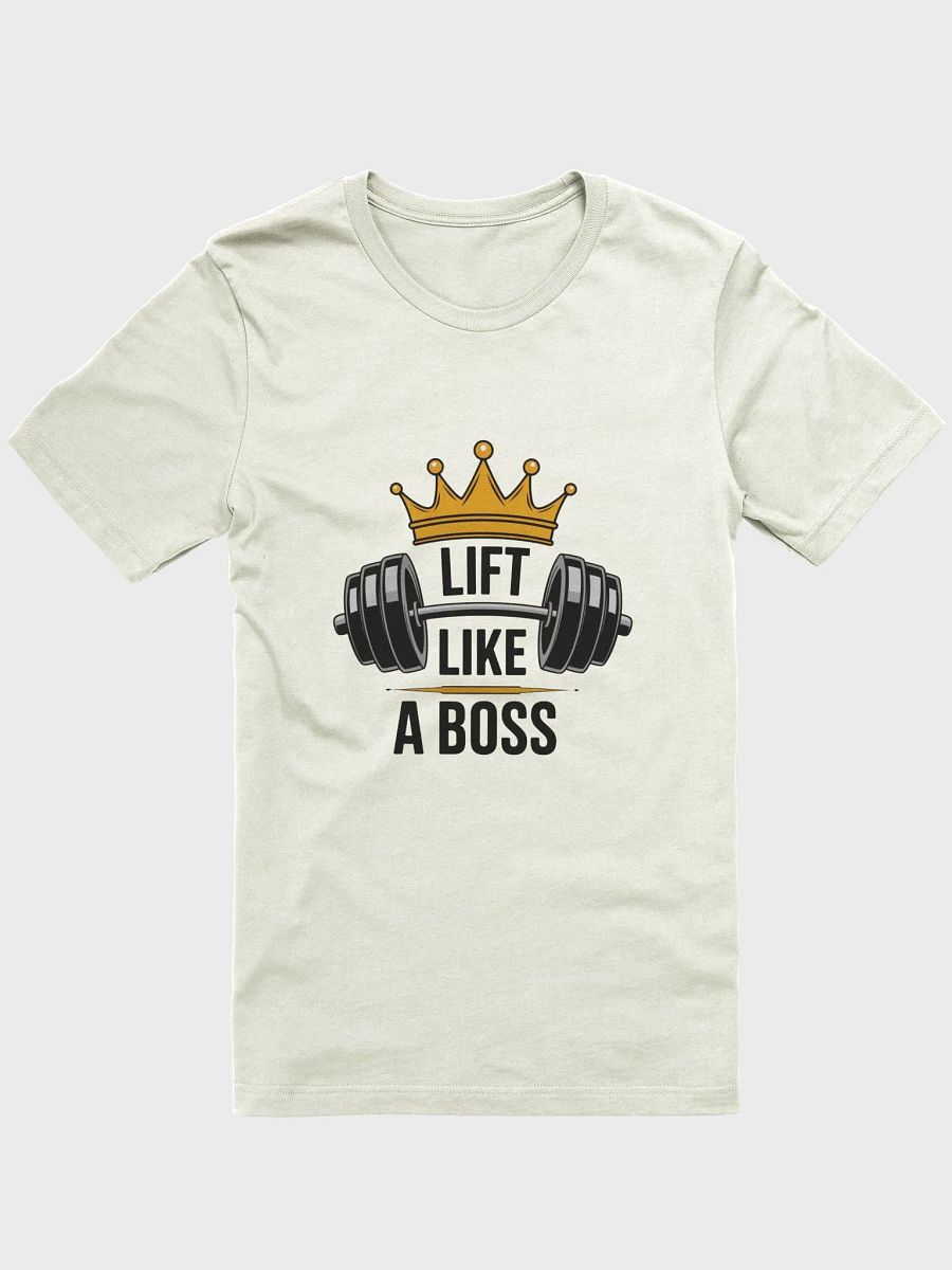 Lift Like A Boss T-Shirt product image (7)