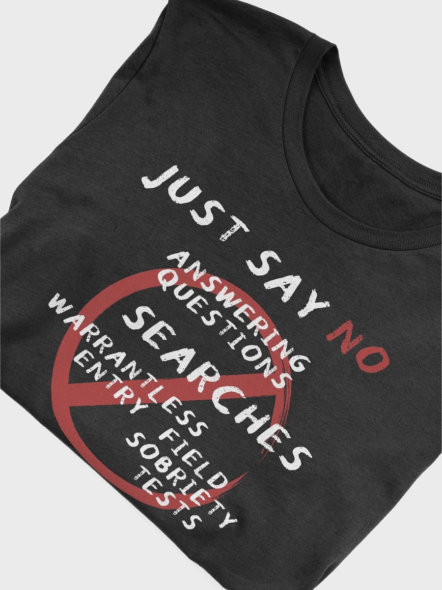 Just Say No T-Shirt product image (10)