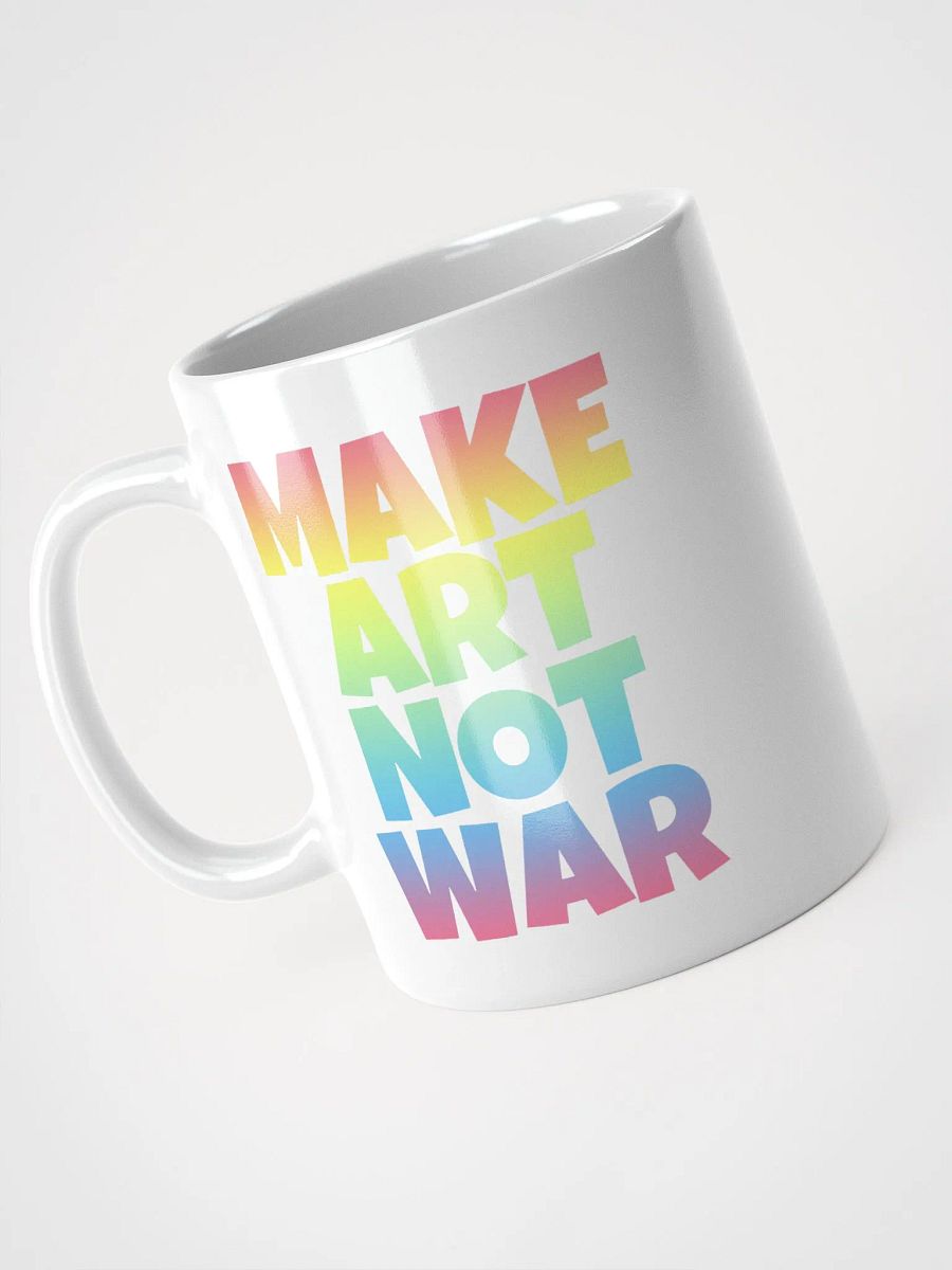 MAKE ART NOT WAR MUG product image (3)