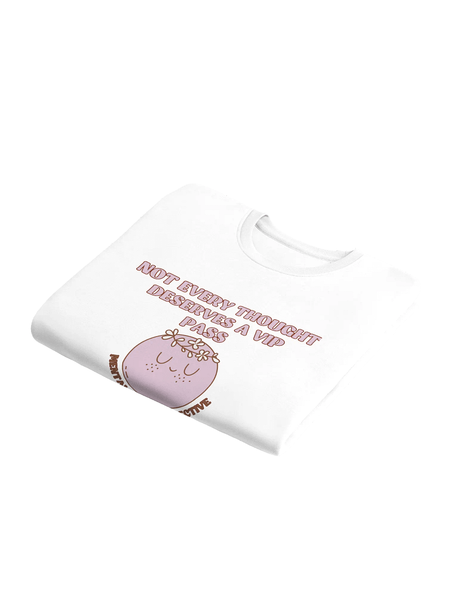 Not Every Thought Deserves a VIP Pass Unisex Organic Cotton Sweatshirt – Embrace Mindfulness and Peace product image (6)