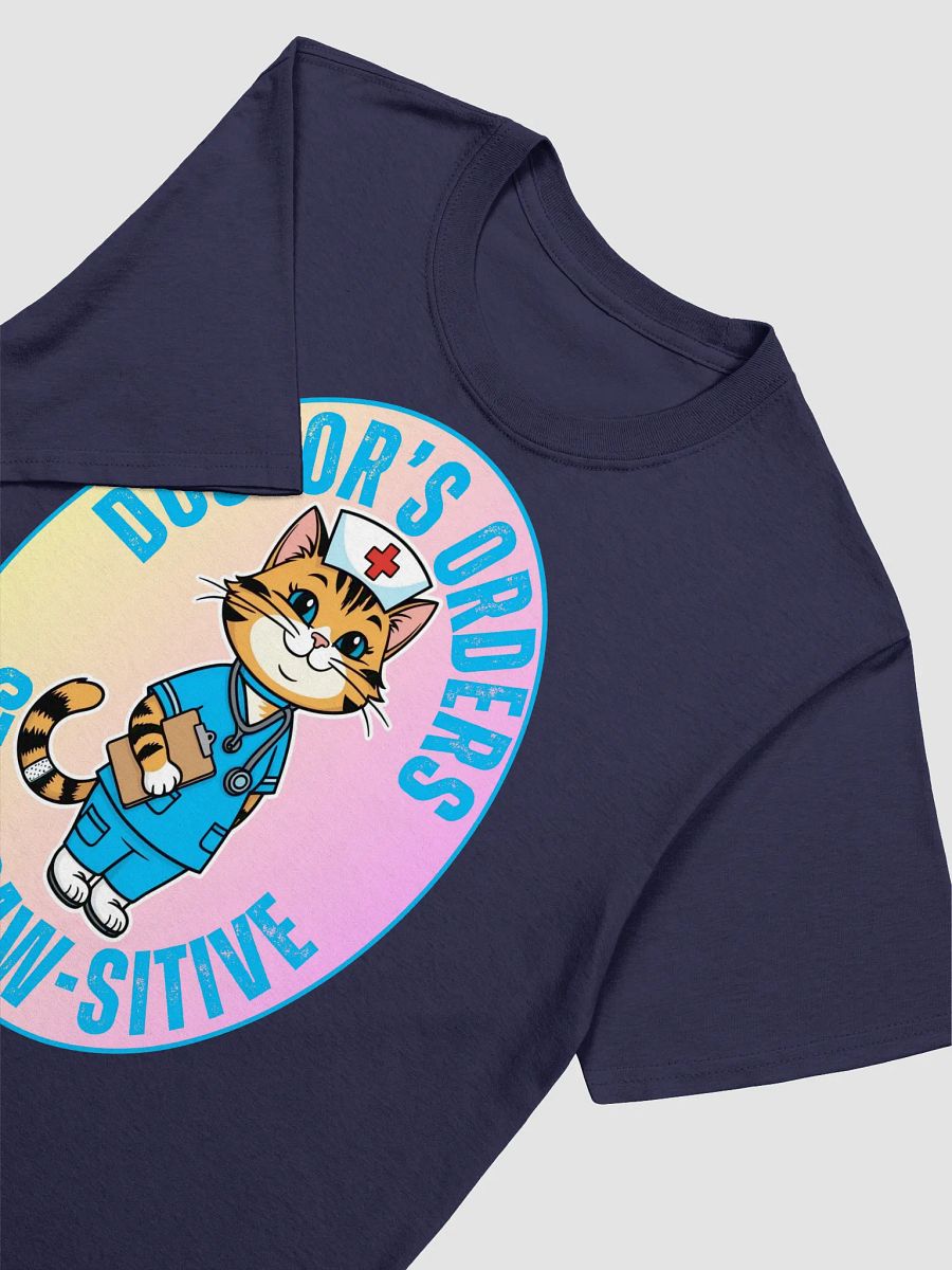 Doctor's Orders Stay Paw-sitive Unisex Shirt product image (2)