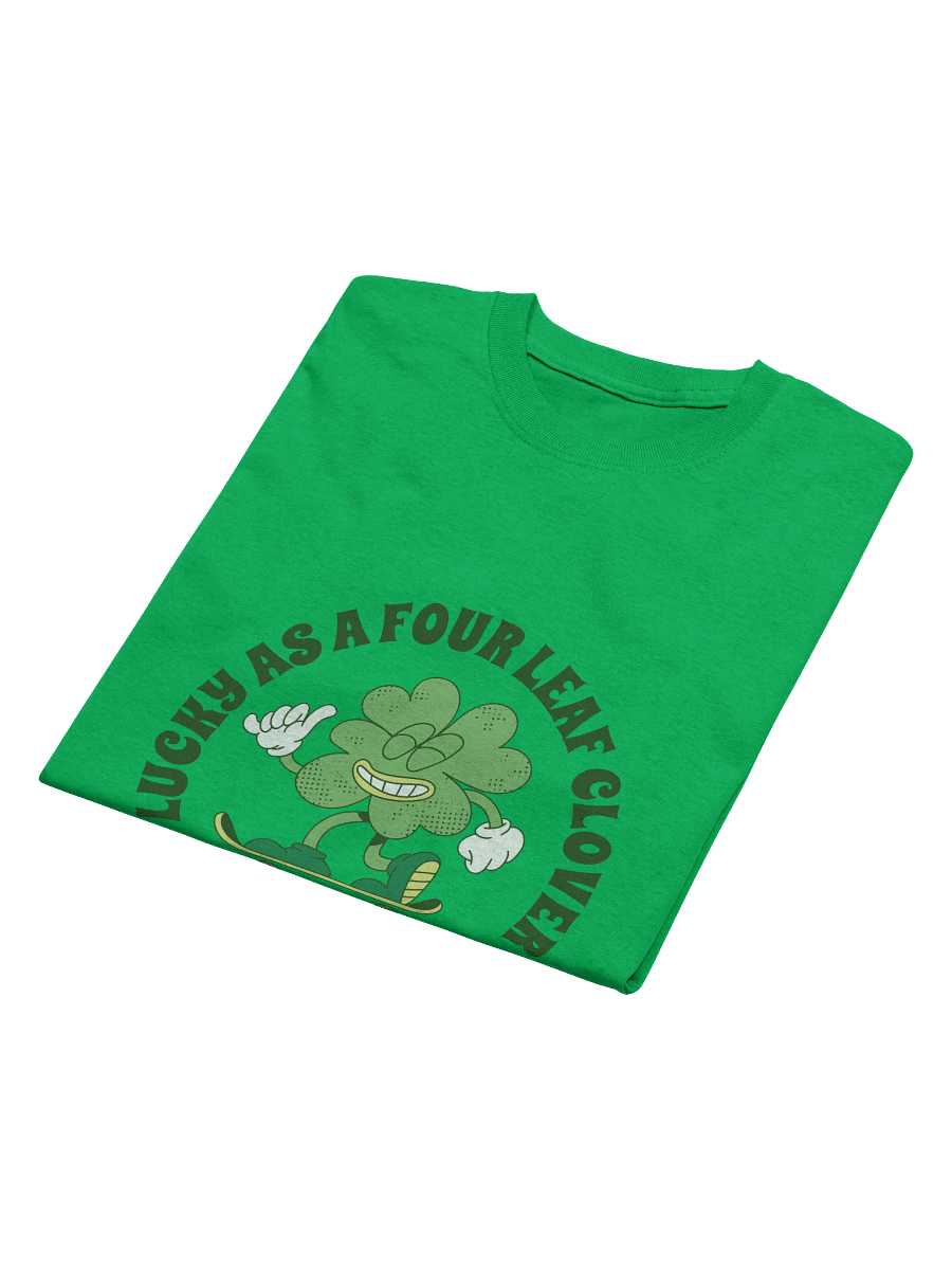 Lucky as a Four-Leaf Clover T-Shirt | Fun St. Patrick’s Day Skater Tee product image (16)