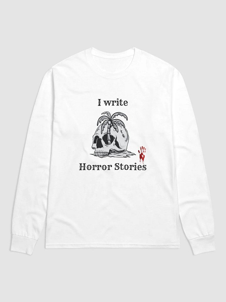 I Write Horror Stories Long Sleeve Shirt product image (1)