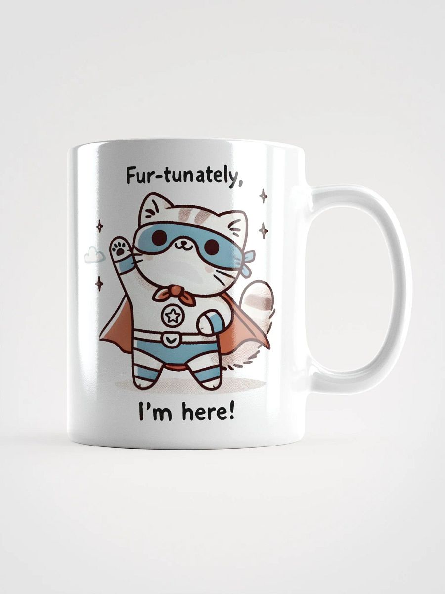 Fur-tunately I'm here mug product image (1)
