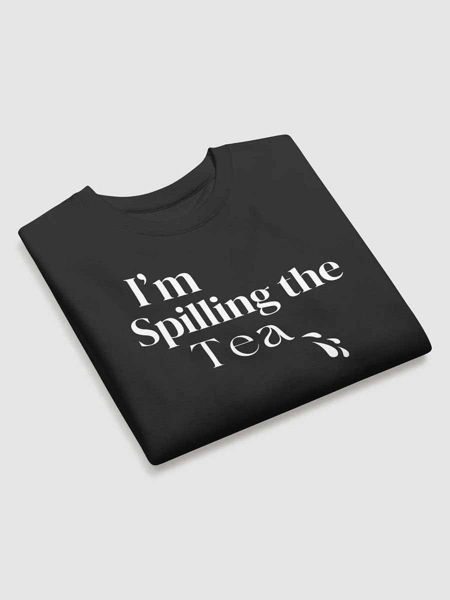 Spilling the Tea - Premium Sweatshirt product image (17)