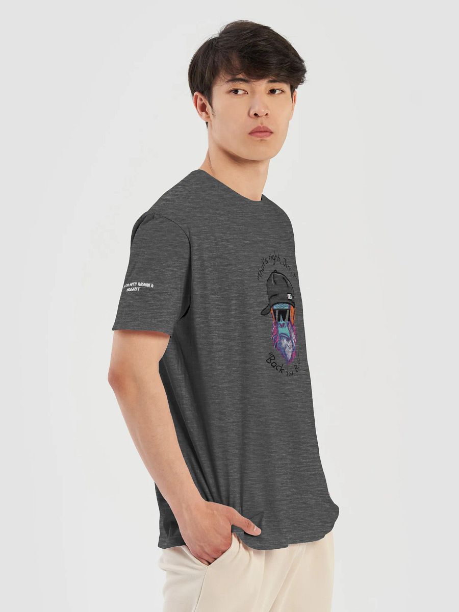 That's right, Jim! Unisex T-shirt product image (67)