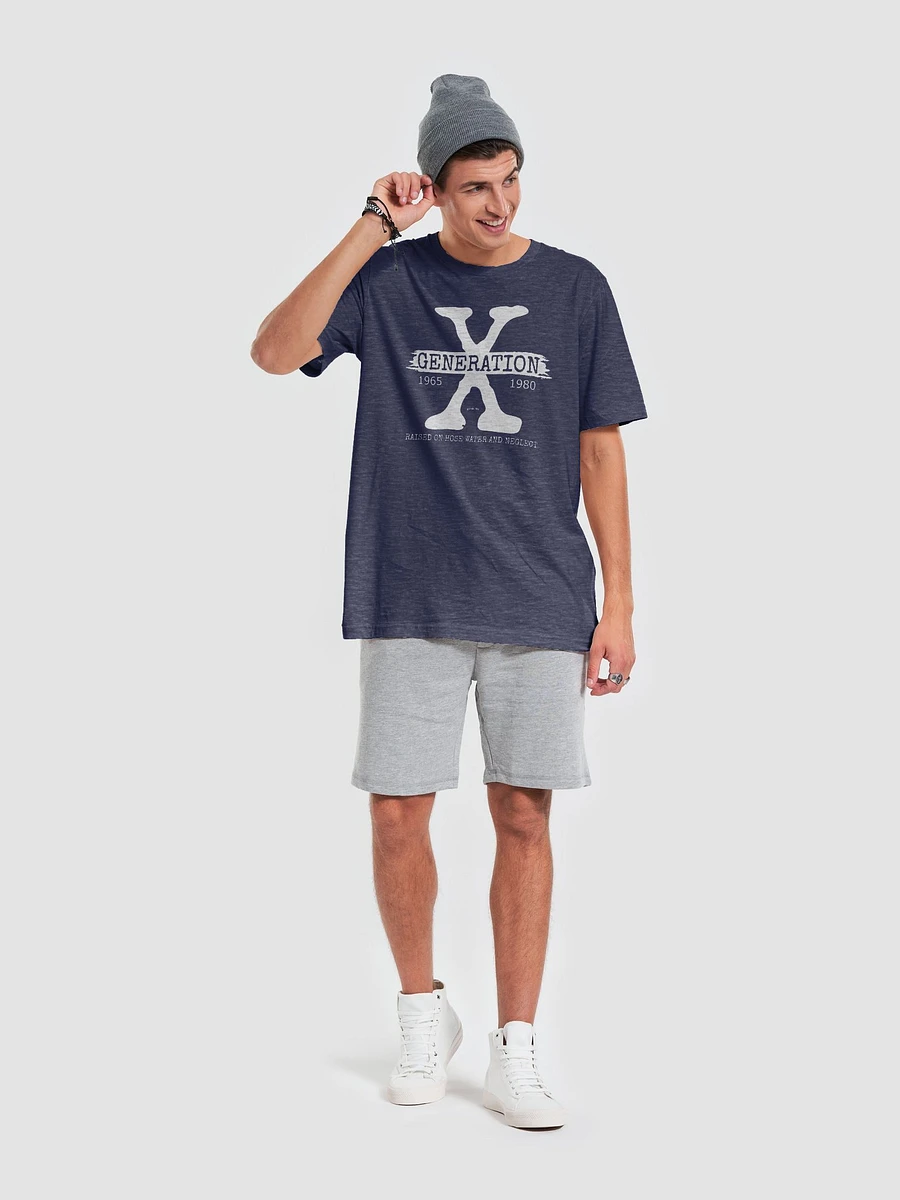Generation X Raised On Hose Water And Neglect Tshirt product image (6)