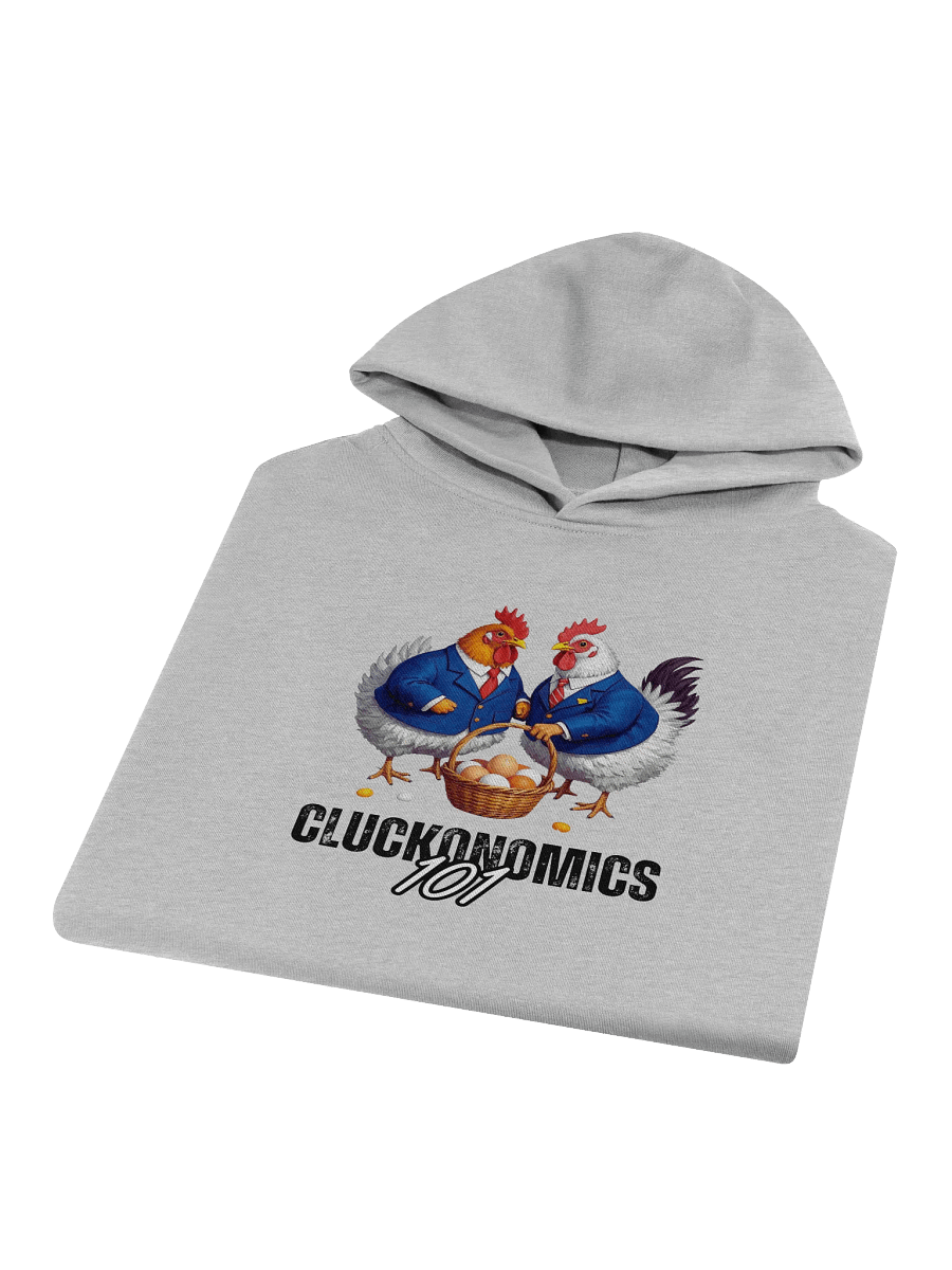 Cluckonomics 101 - Humorous Easter Hoodie product image (1)