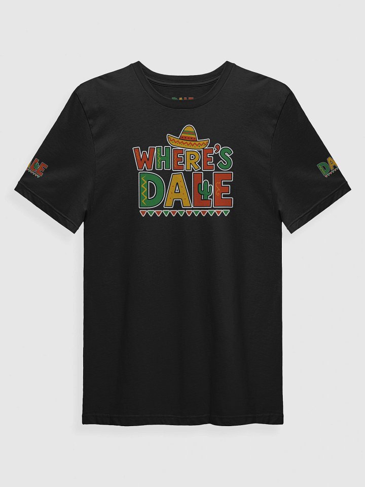 Where’s Dale? – Bonus Hunter Edition Tee product image (1)