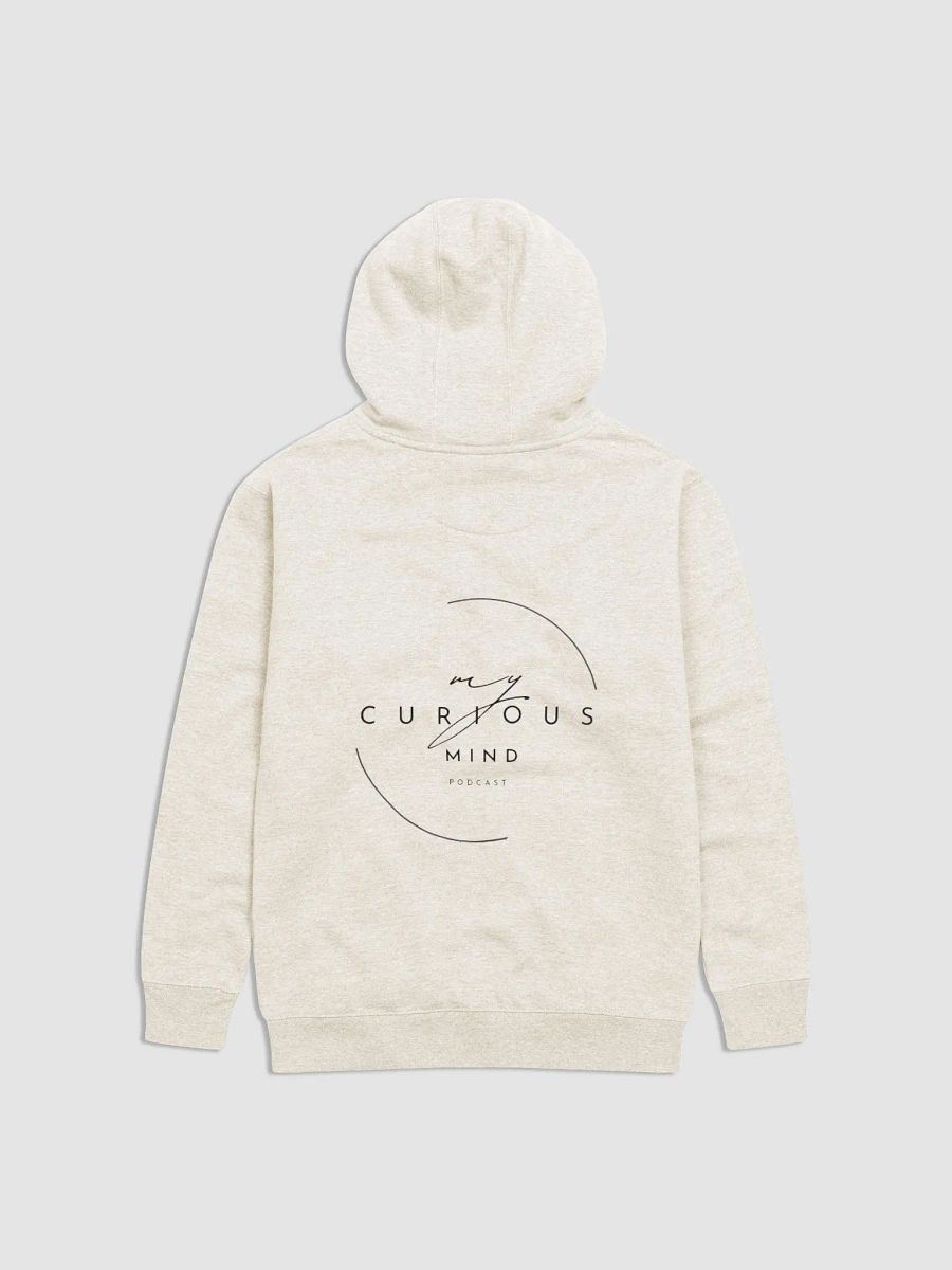 My Curious Mind Podcast - Hoodie product image (4)