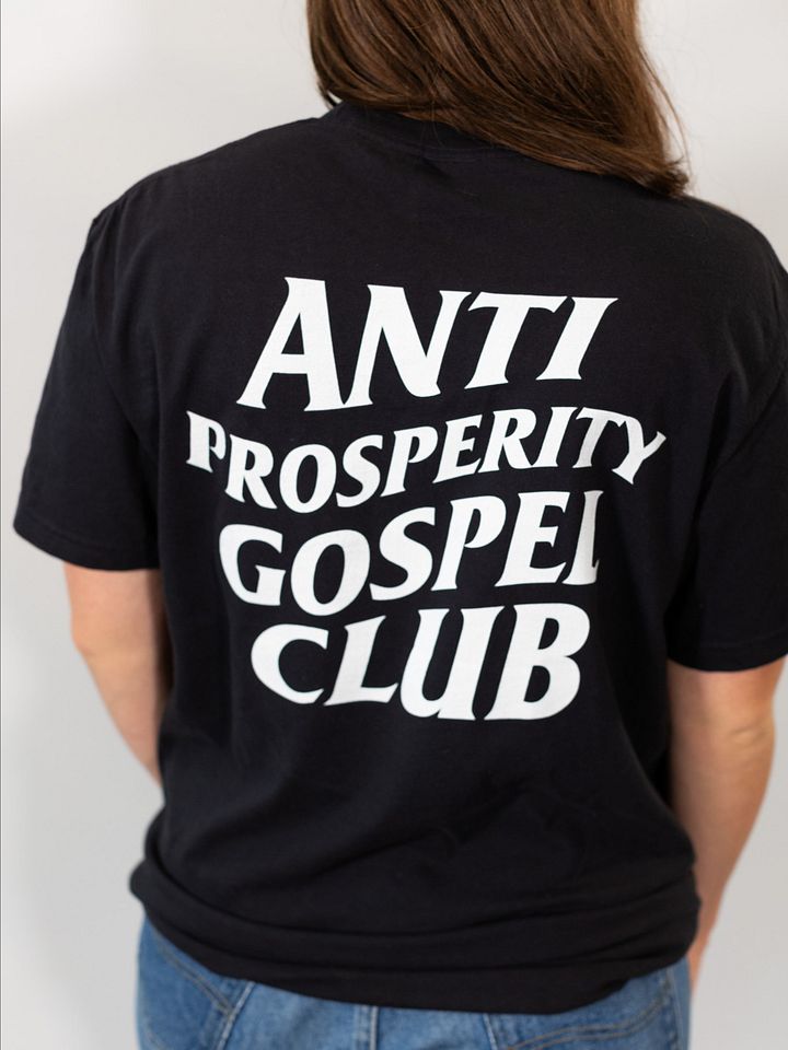 Anti-Prosperity Gospel Club product image (2)