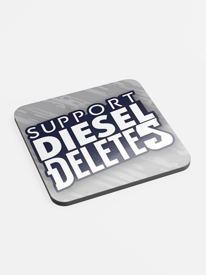 Support Diesel Deletes Coaster product image (2)