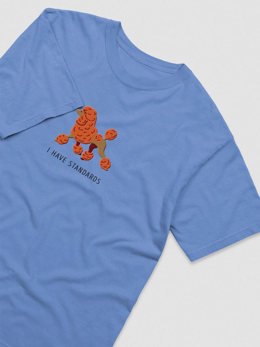 I Have Standards T-Shirt(Embroidered) of a Standard Poodle(Orange) product image (5)