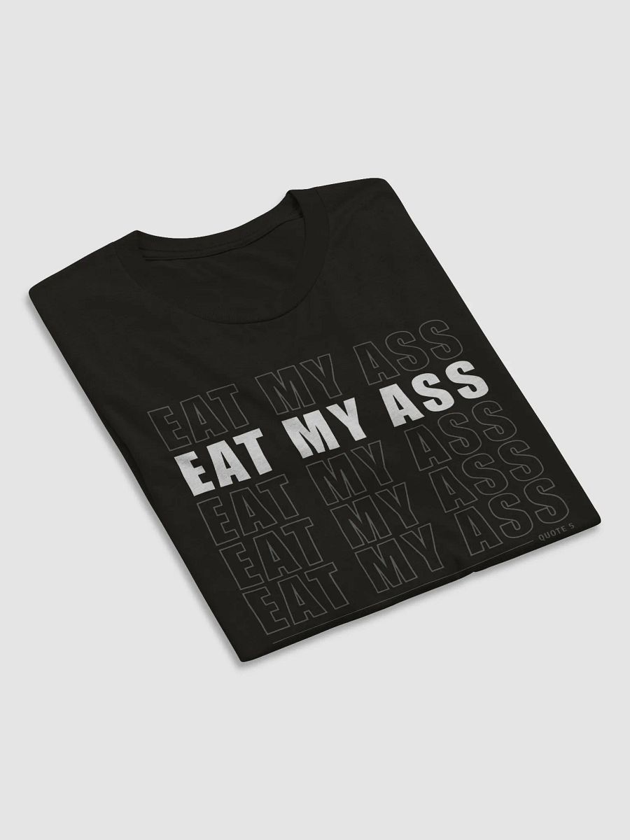 Quote 5 T-Shirt product image (16)