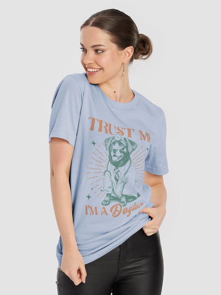 "Trust me-dog 3" t-shirt product image (18)