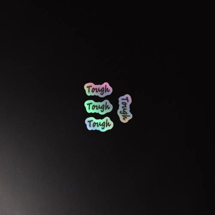 Tough - Kiss-Cut Holographic Sticker Sheet product image (2)