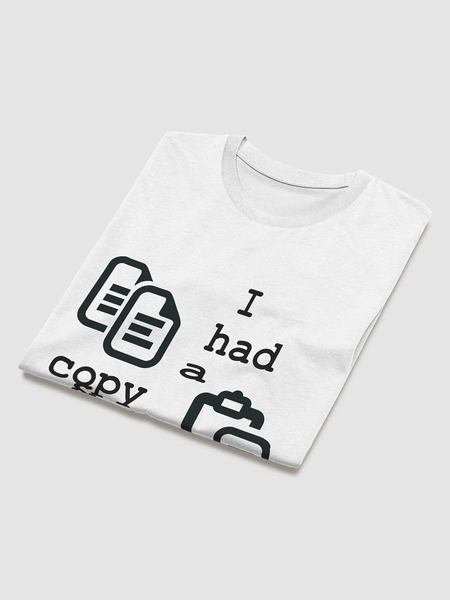 I Had A Copy & Paste Education - Black - Stanley/Stella Organic Cotton T-Shirt product image (3)