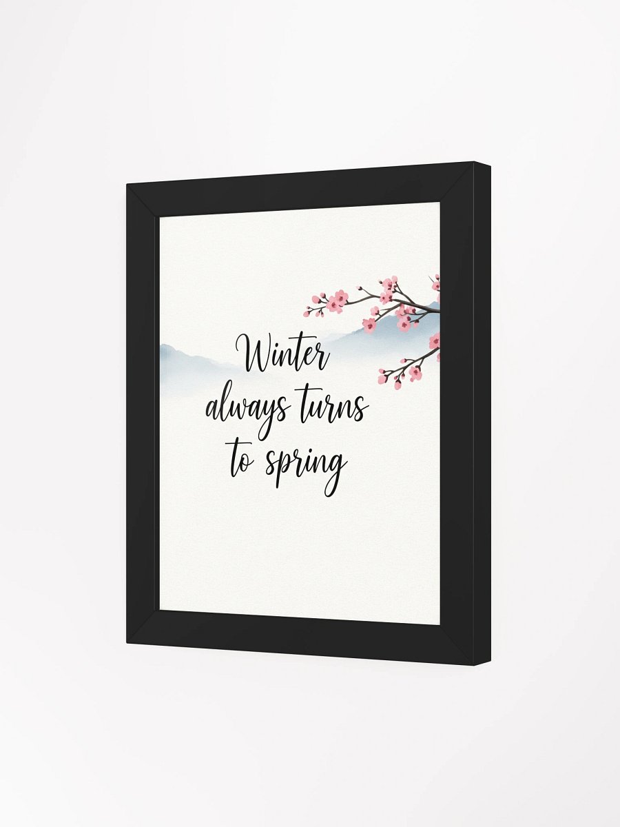 Nichiren Buddhism "Winter Always Turns to Spring" Framed Art product image (108)