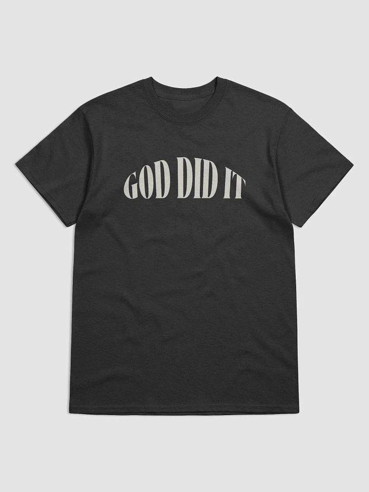 "GOD DID IT" Inspiration Tee product image (1)