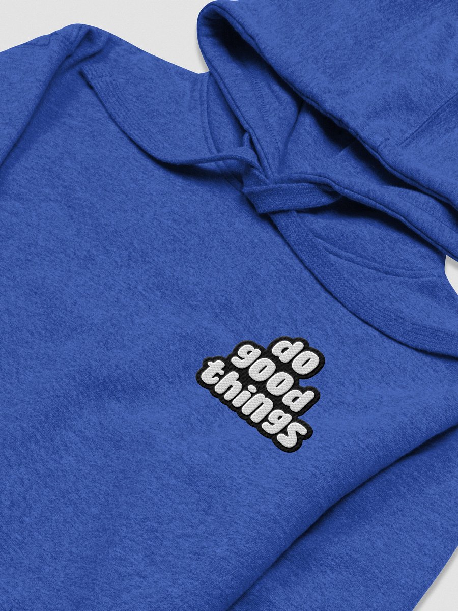Do Good Things Hoodie (Limited Edition) product image (3)