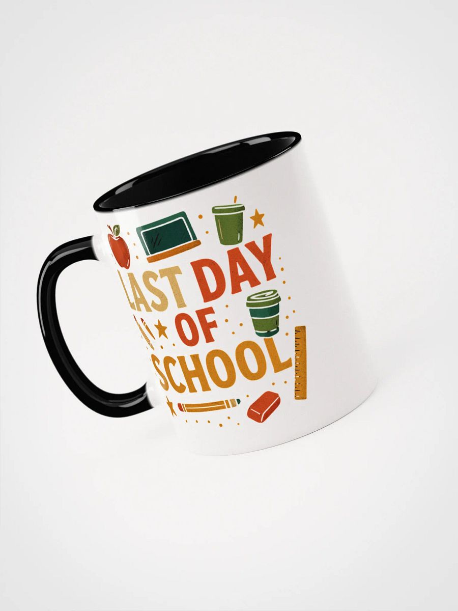 Last Day of School Mug – Colorful Teacher Coffee Cup product image (32)