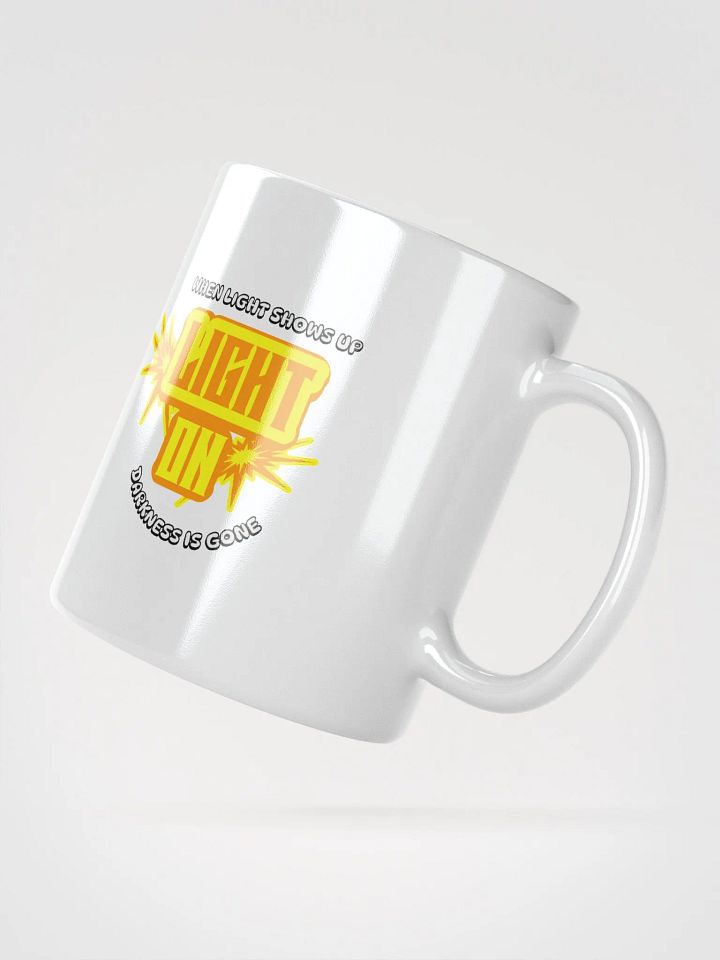 When Light Shows Up | Light On Mug product image (2)