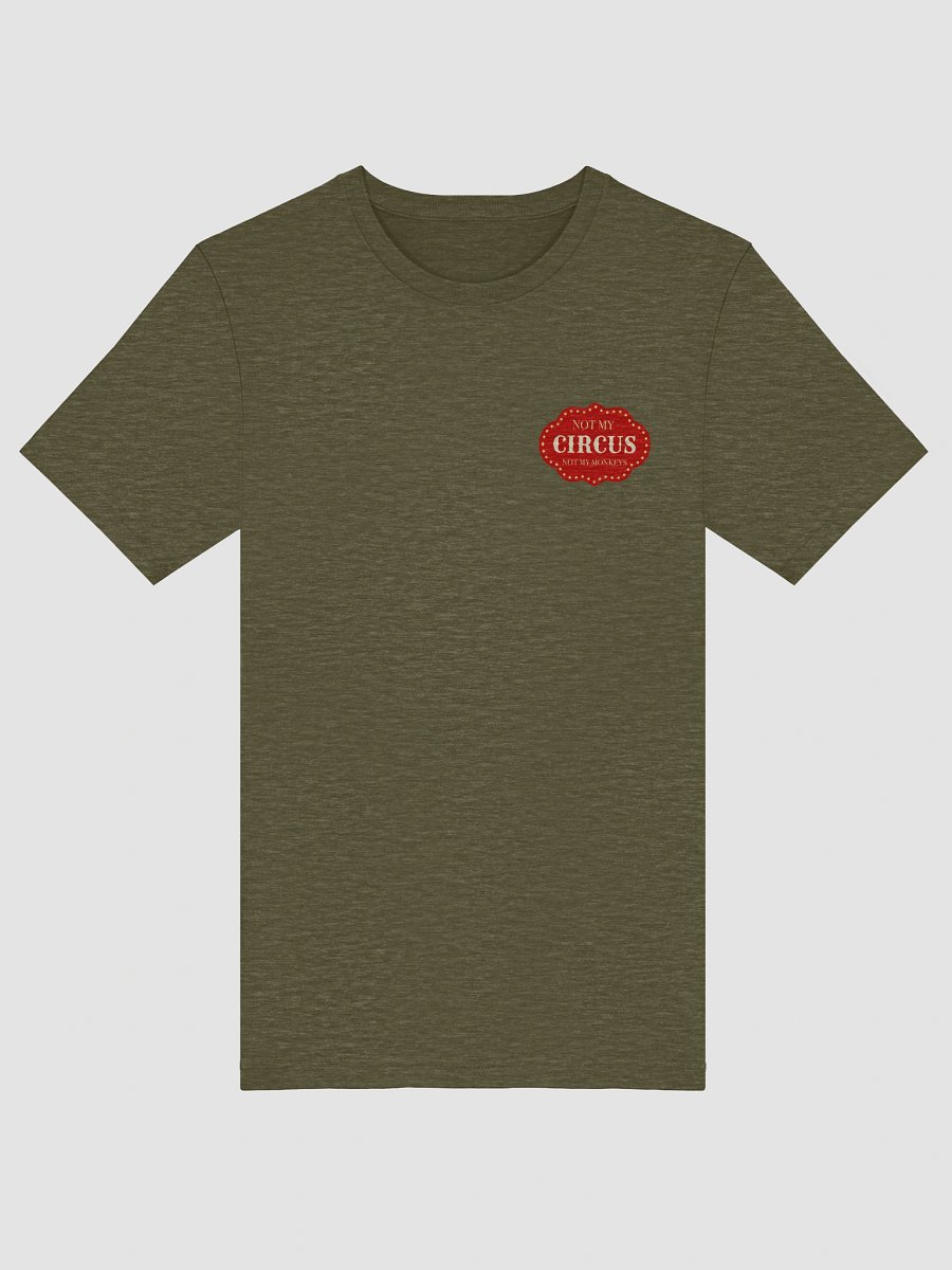 Not My Circus, Not My Monkeys (Tee) product image (44)