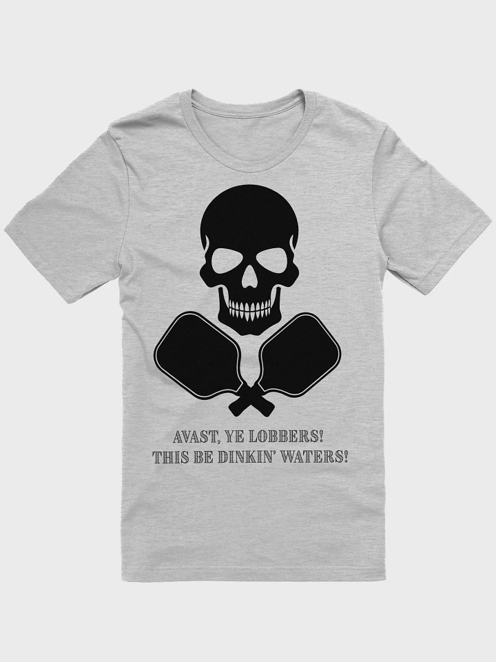 "Dinkin’ Waters" Pirate Pickleball Shirt – Skull & Cross Paddles product image (1)