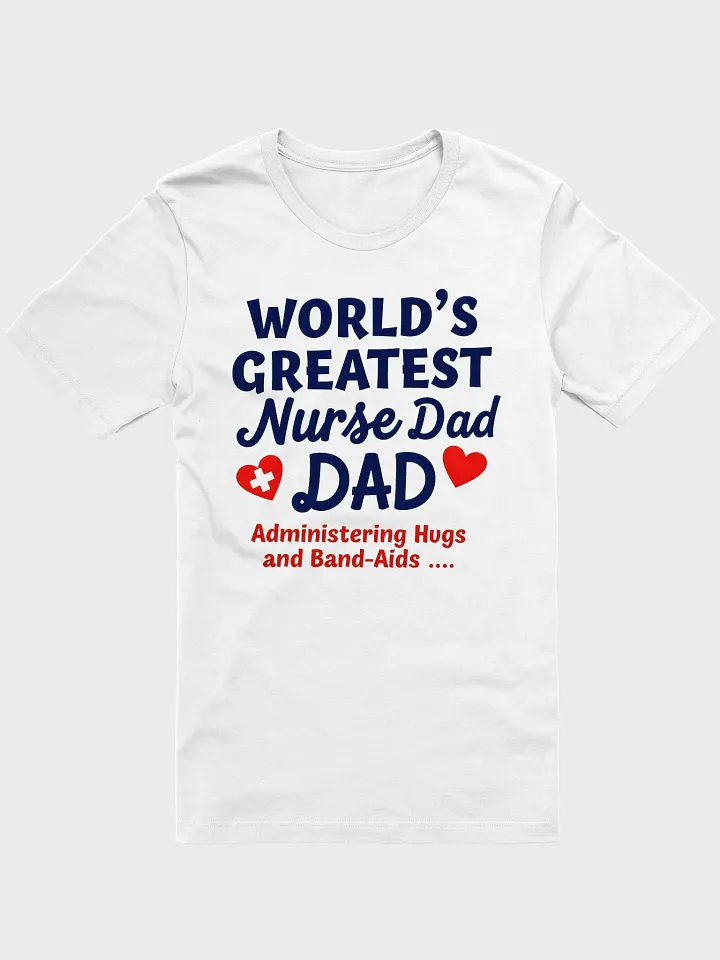 World's Greatest Nurse Dad T-Shirt product image (6)