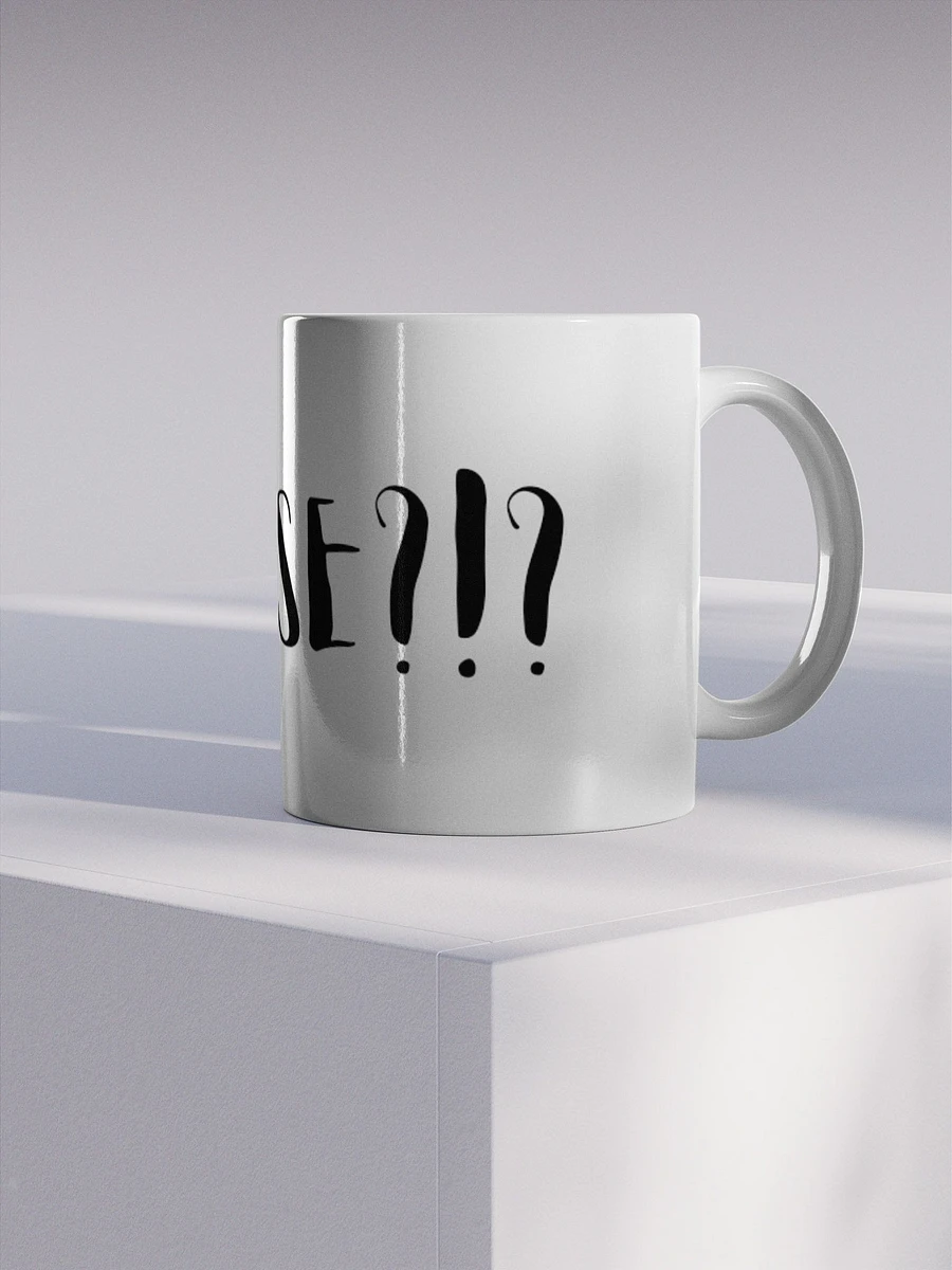 SCUSE?!? Mug product image (4)