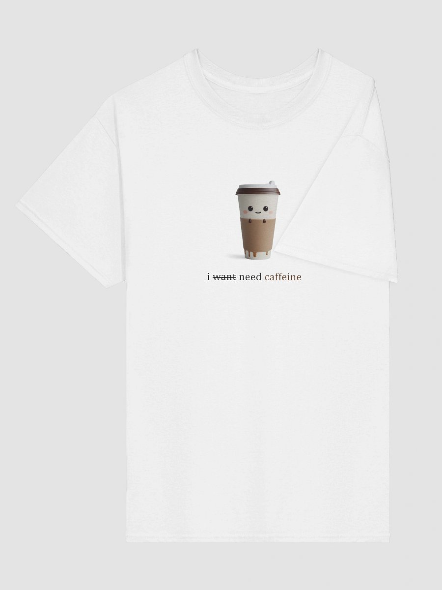 I need caffeine - women t-shirt product image (14)