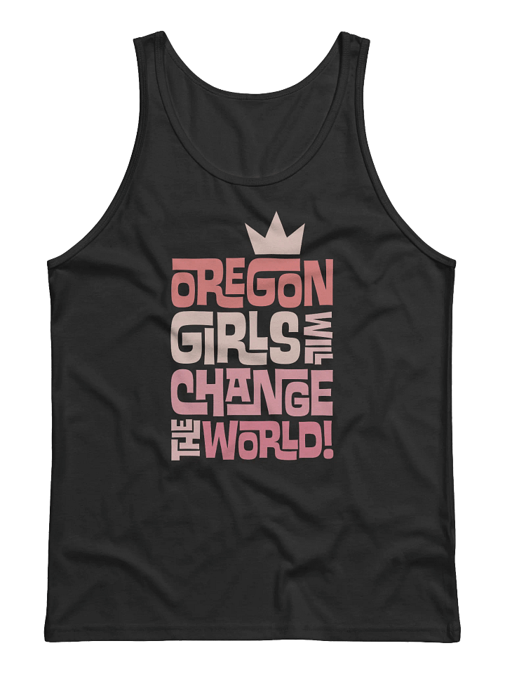 Oregon Girls Will Change The World Tank product image (1)