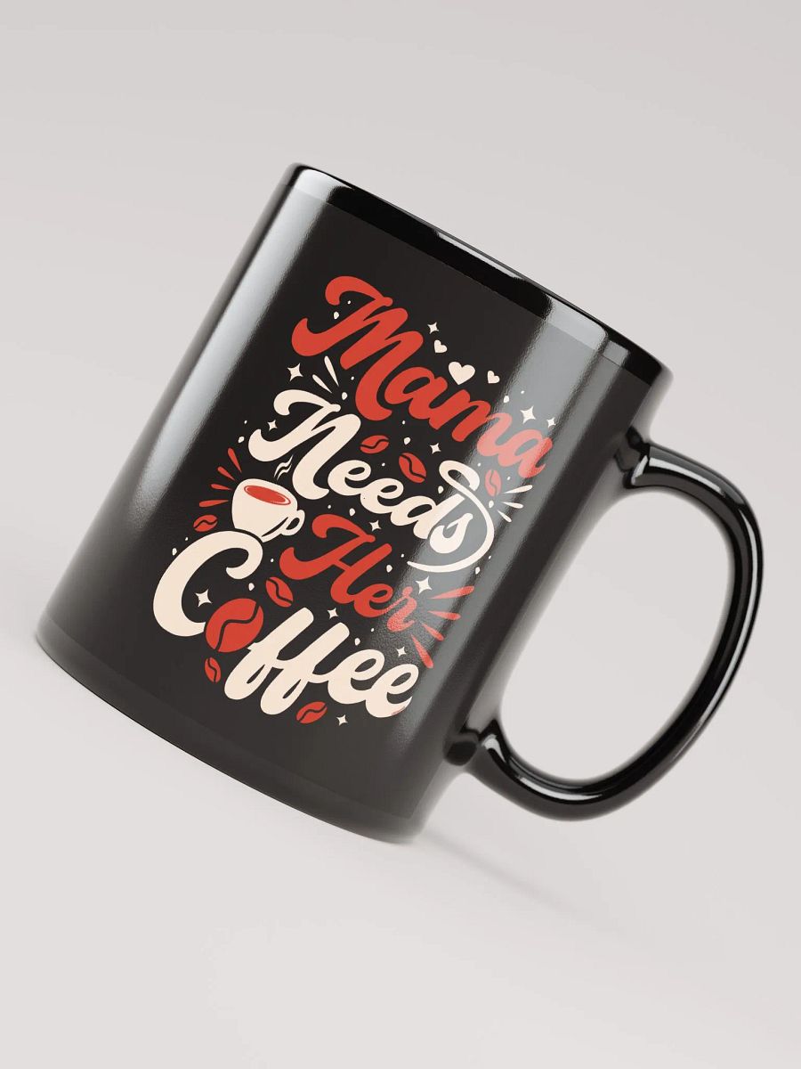 Mama Needs Coffee Mug product image (7)