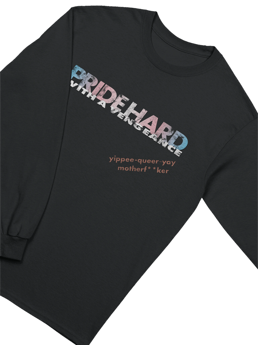 Trans "Pride Hard" Long Sleeve Tee product image (3)