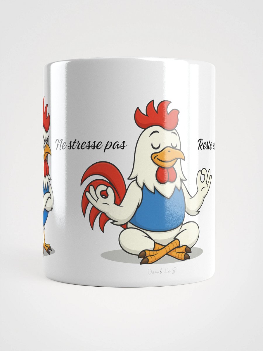 Mug Blanc, Coq Zen - Ne stresse pas et Reste zen - Cadeau Humour Français Zen product image (3)